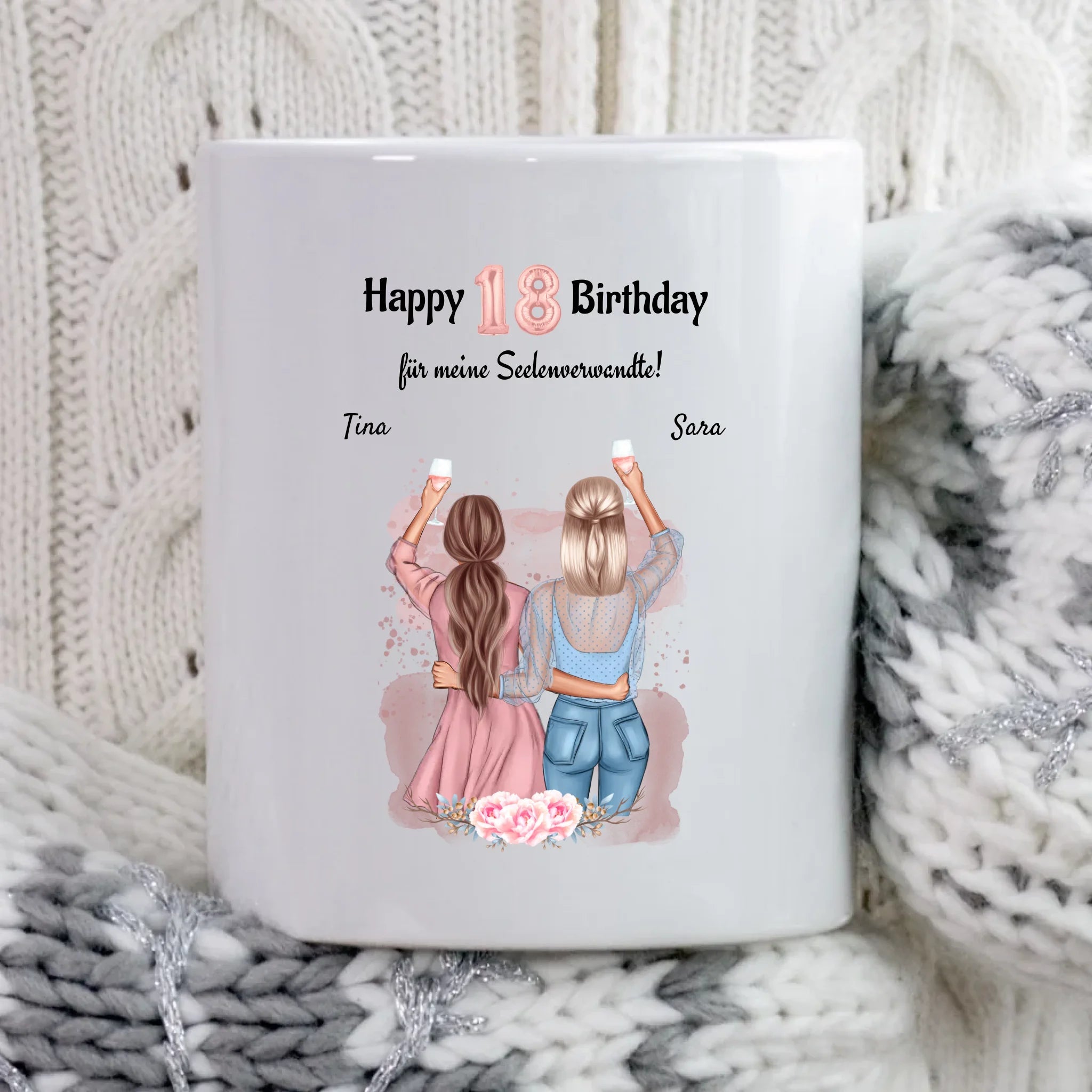 18 Geburtstag beste Freundinnen Tasse - Cantty