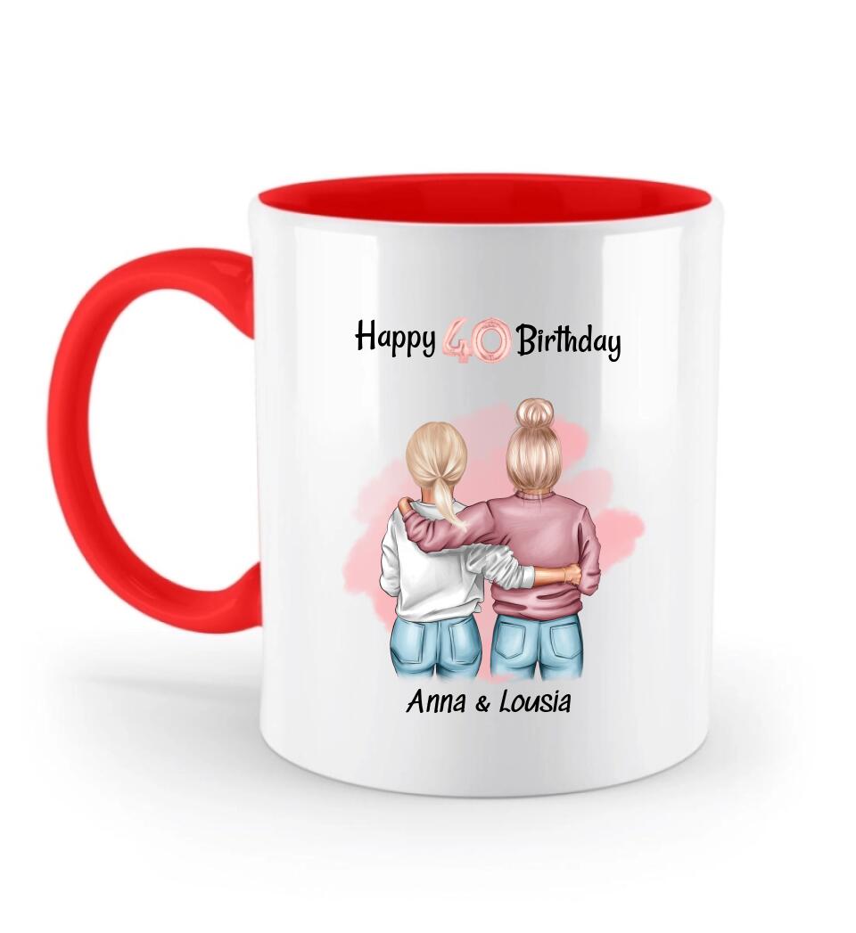 40 Geburtstag Geschenk Tasse für beste Freundin & Schwester - Cantty