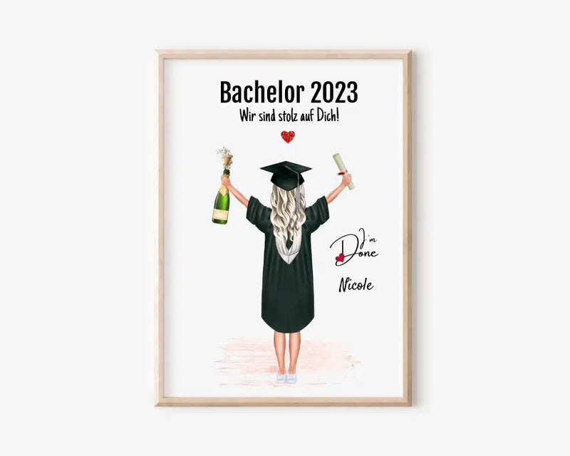 Bachelor Absolventin Mädchen Poster Geschenk - Cantty