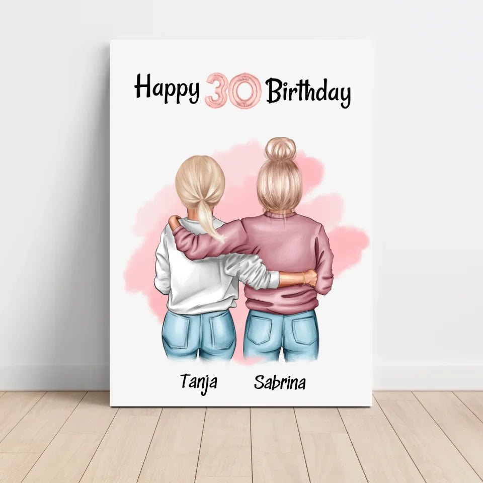 Beste Freundin 30 Geburtstag Bild Geschenk personalisiert - Cantty