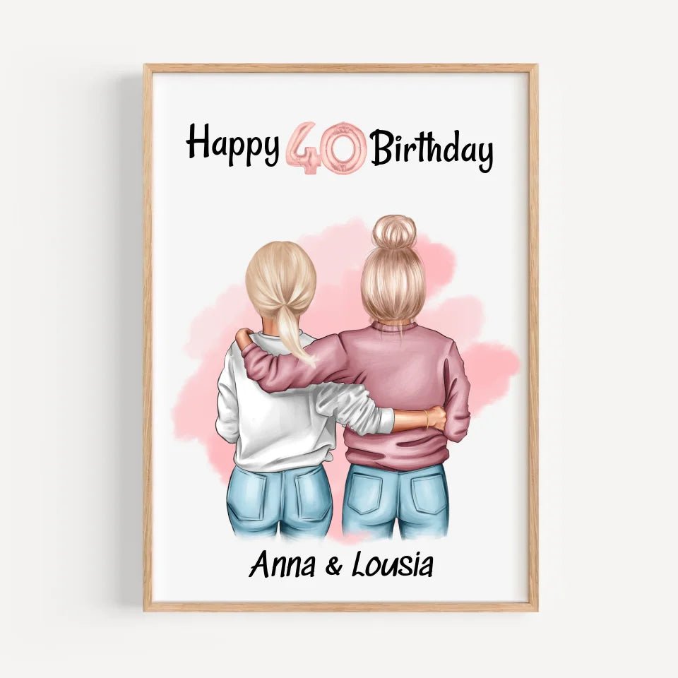 Beste Freundin 40 Geburtstag Geschenk Bild/Poster/Karte personalisiert - Cantty