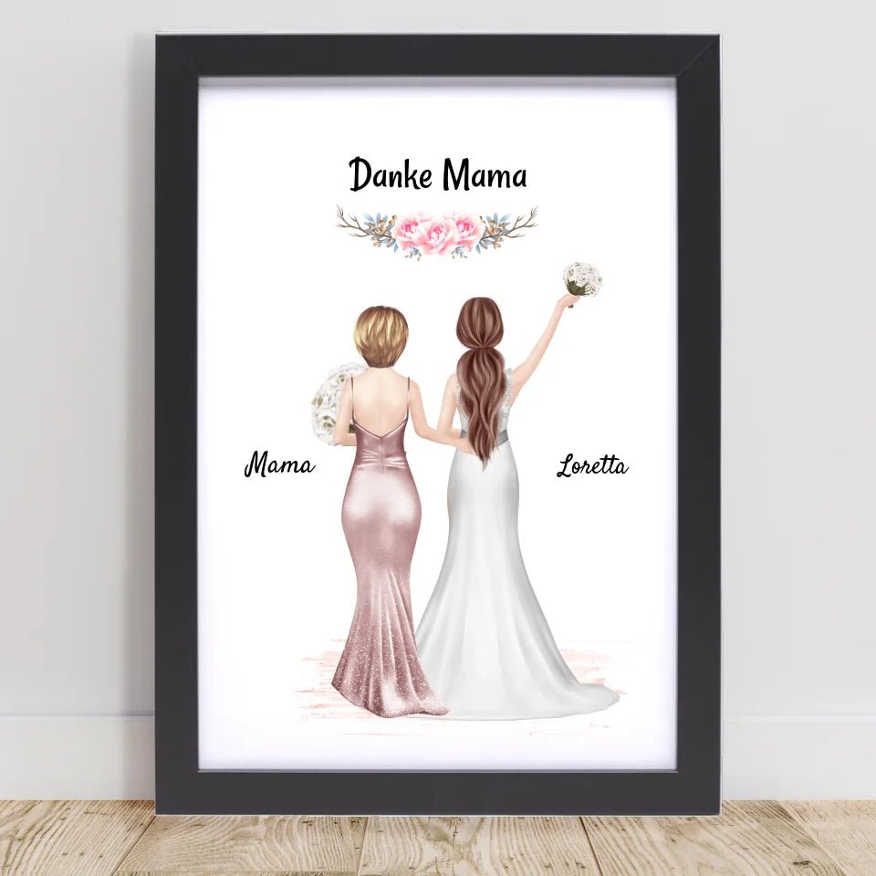 Brautmutter und Braut Bild personalisiert, Dankeschön Geschenk - Cantty