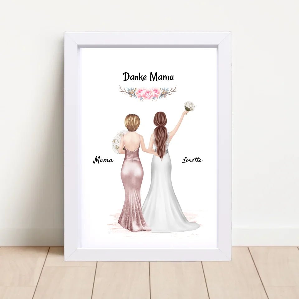 Brautmutter und Braut Bild personalisiert, Dankeschön Geschenk - Cantty