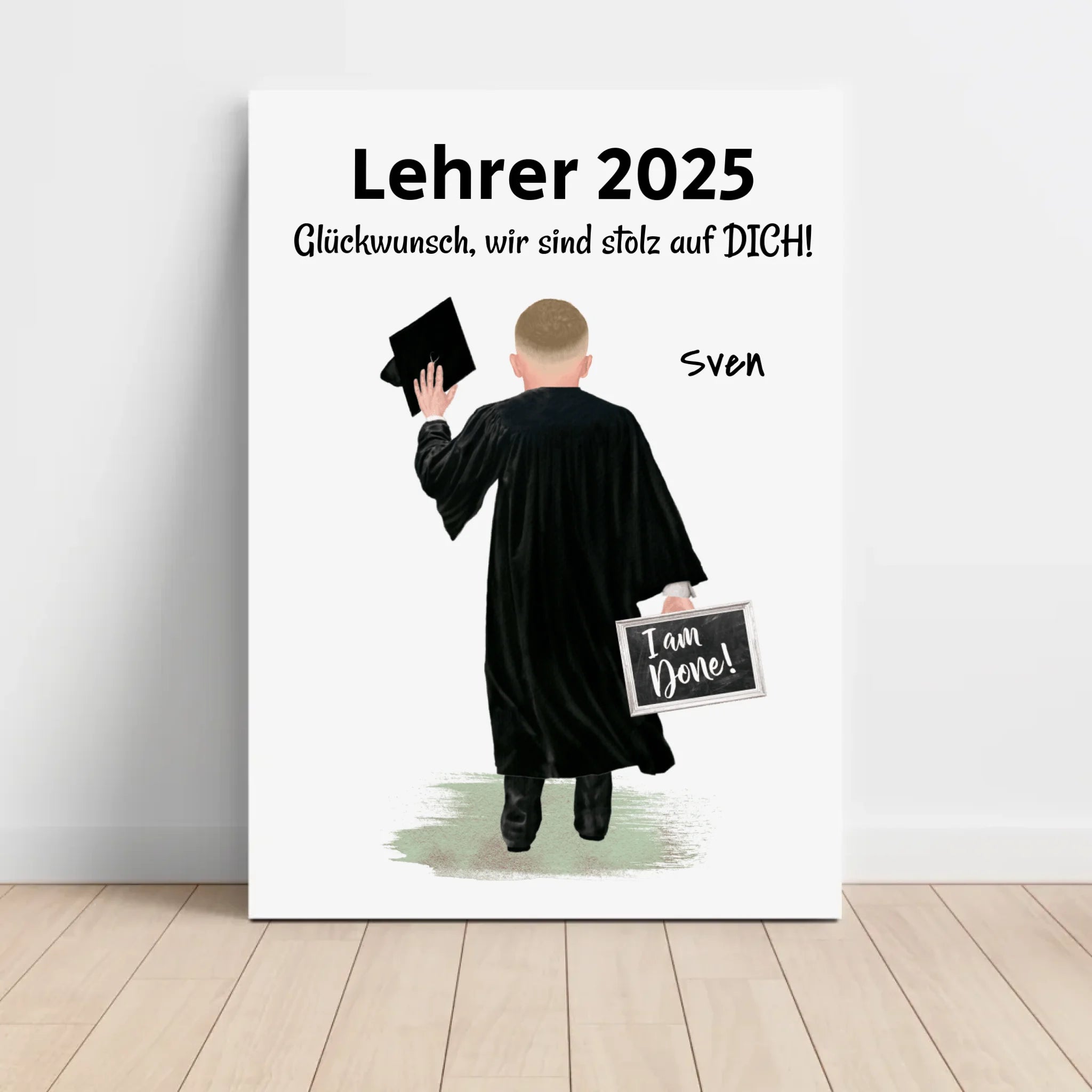 Lehrer Abschluss Prüfung bestanden Poster Geschenk für Mann - Cantty