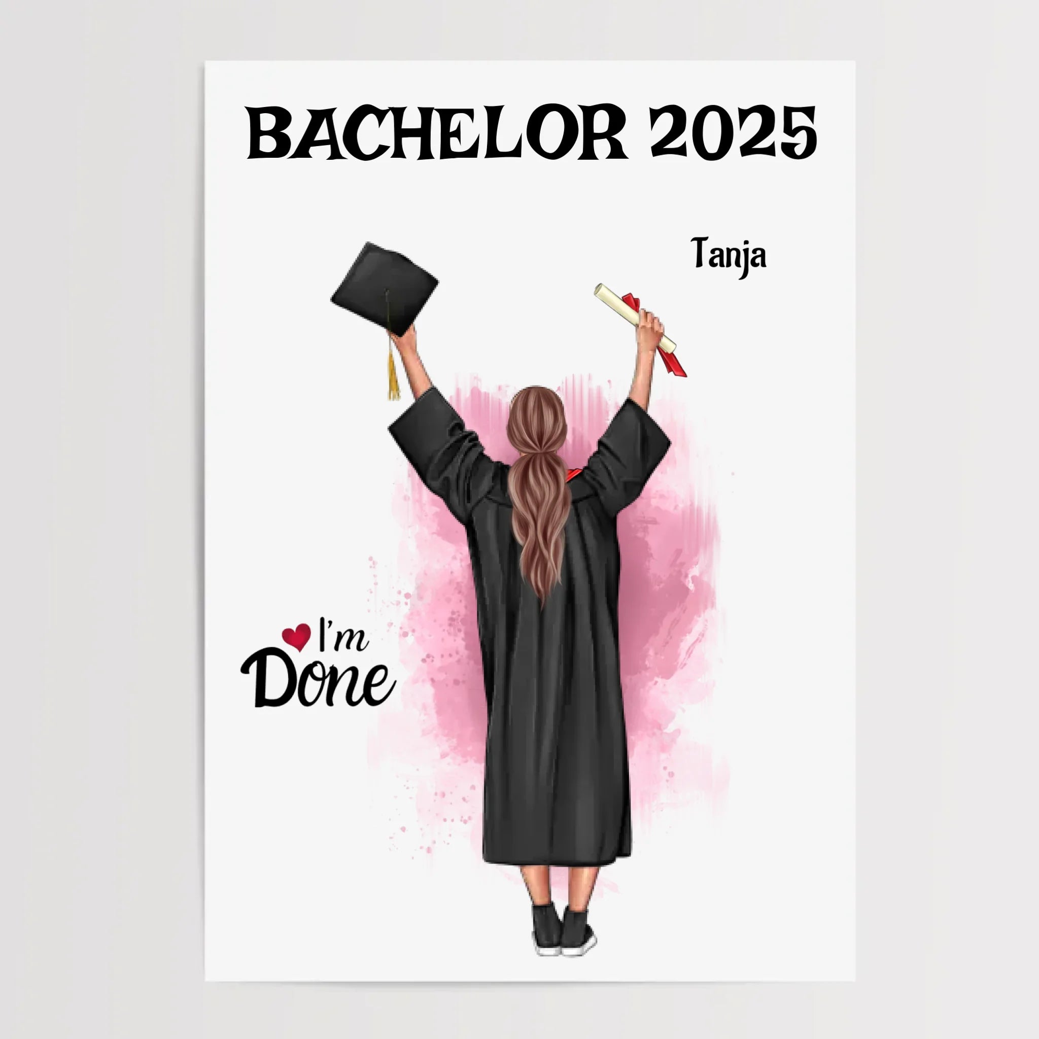 Bachelor Mädchen Abschluss Bild Geschenk personalisiert - Cantty