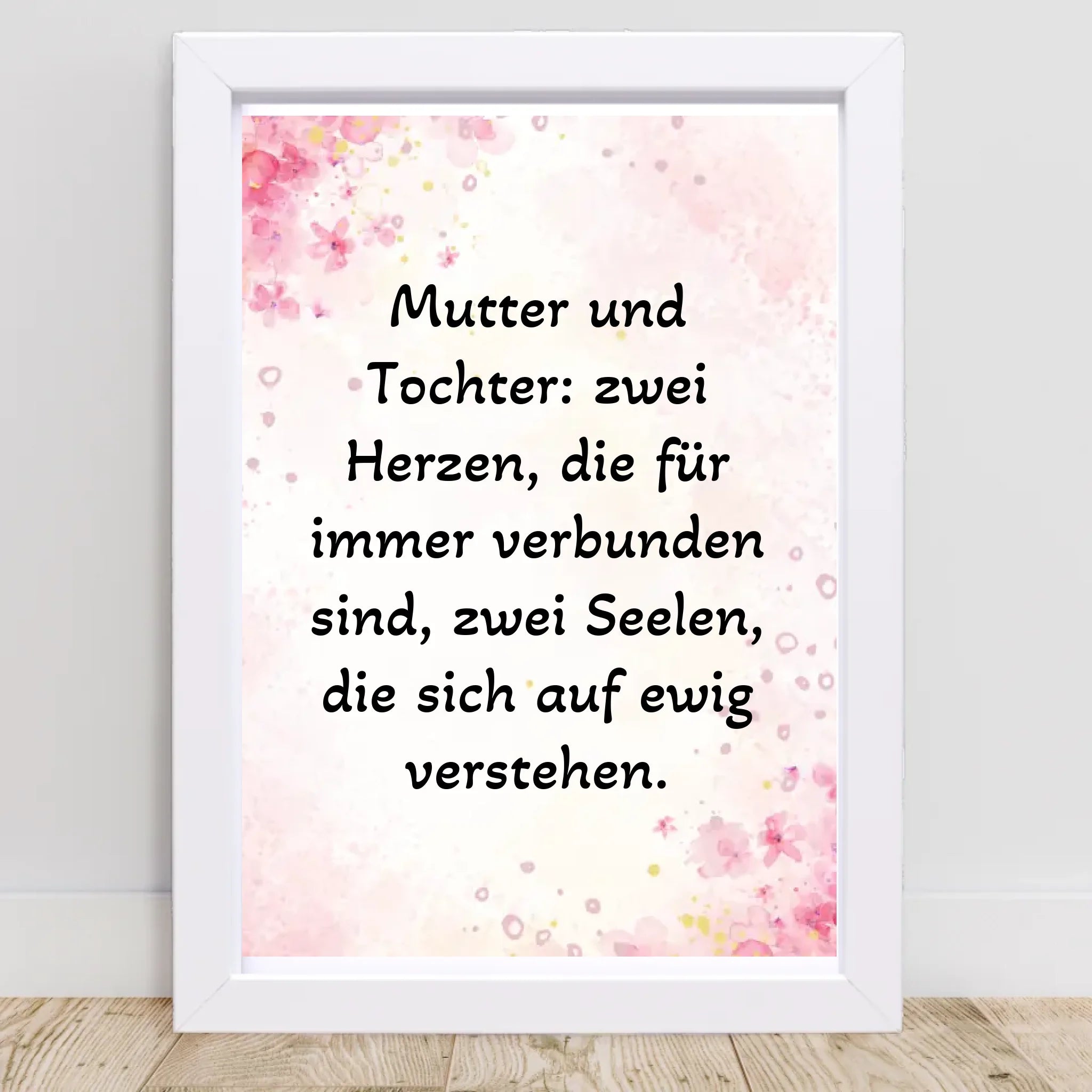 Spruch Poster für Mutter und Tochter gestalten - Cantty