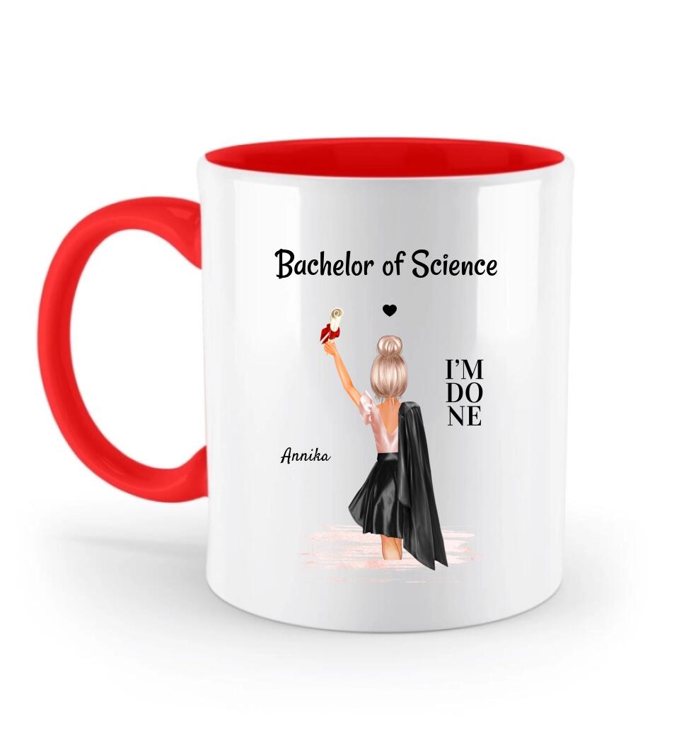 Bachelor Studium Abschluss Tasse für Sie - Cantty