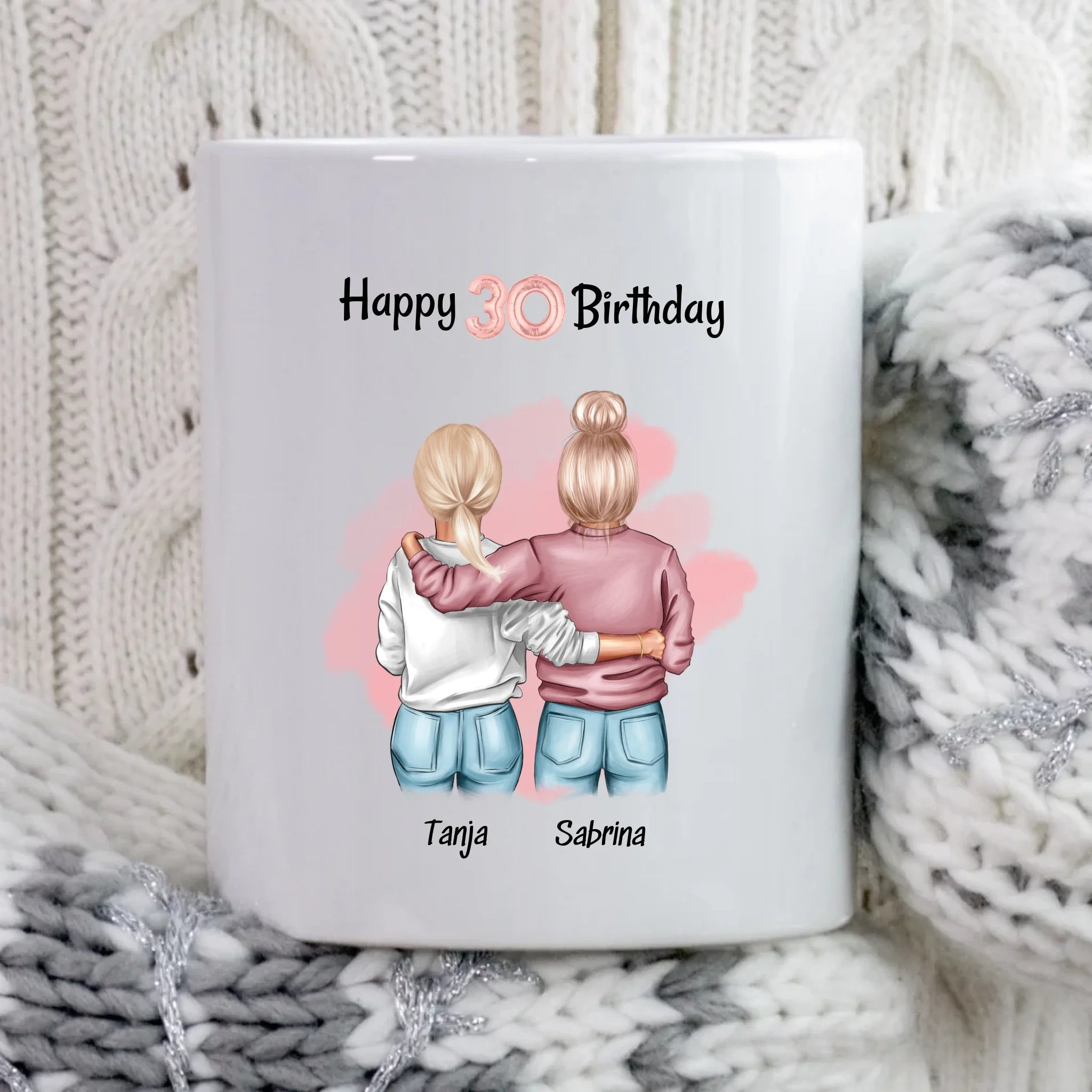 Geschenk 30 Geburtstag Beste Freundin Tasse selber gestalten - Cantty