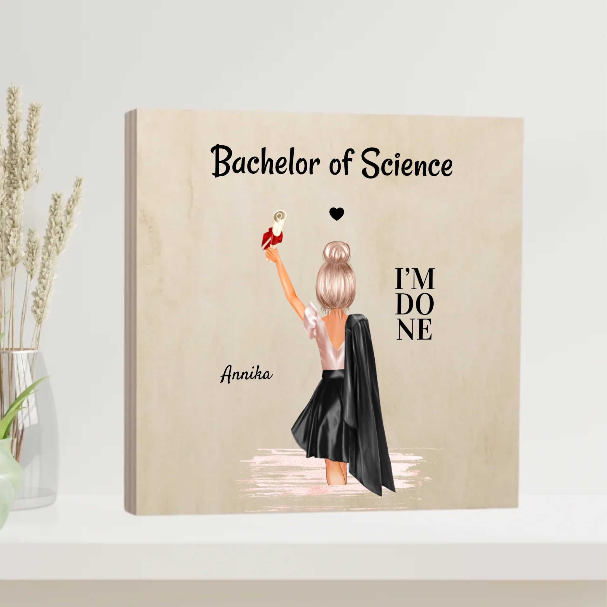 Geschenk Holzbild Bachelor Studium Abschluss - Cantty