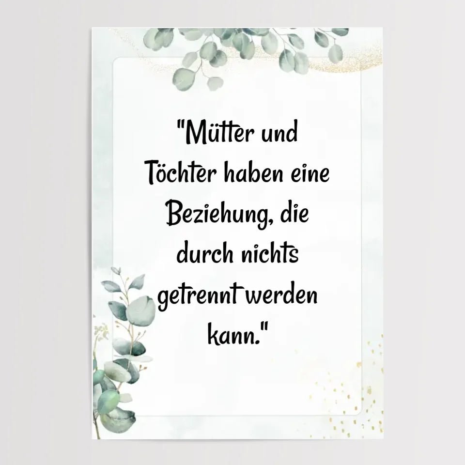 Mutter Tochter Spruch Poster Geschenk selber gestalten - Cantty