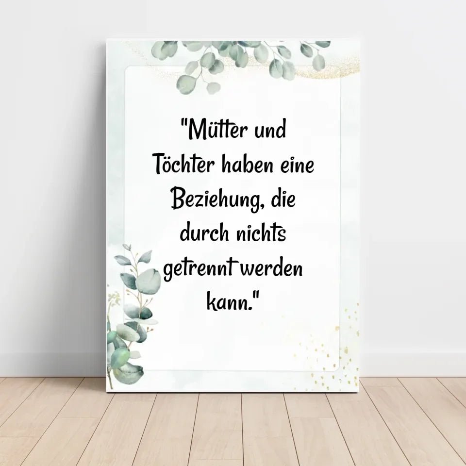 Mutter Tochter Spruch Poster Geschenk selber gestalten - Cantty