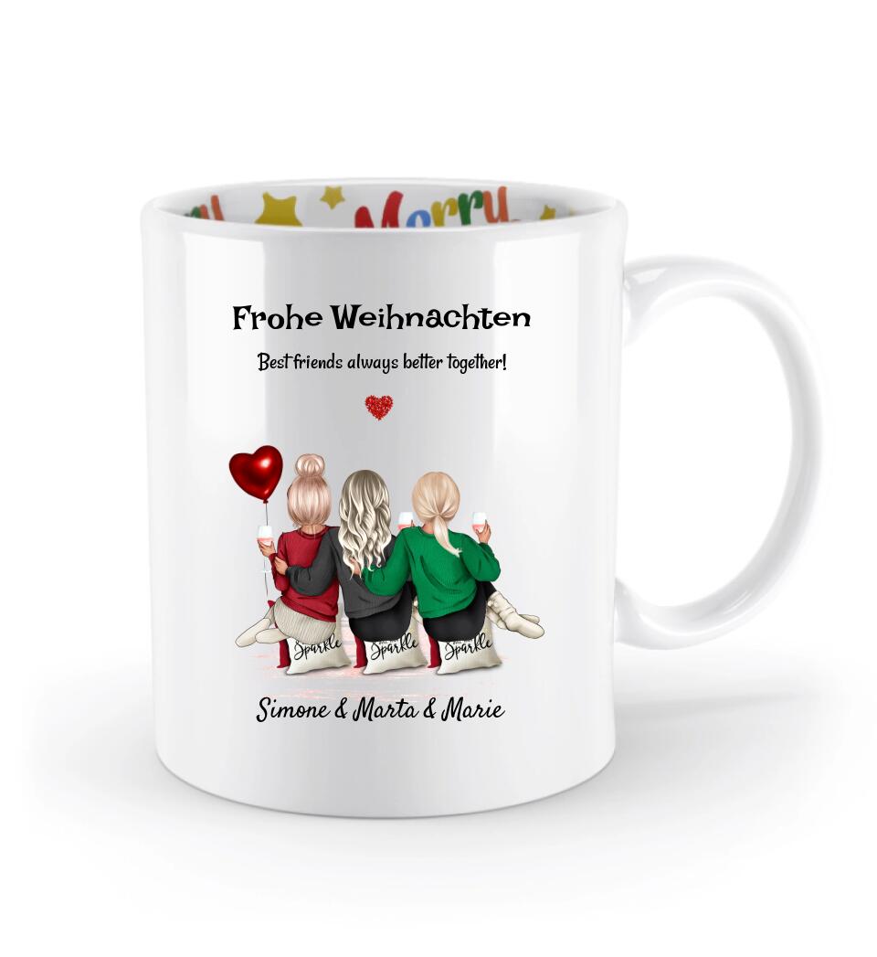 Weihnachtsgeschenk Tasse 3 Freundinnen personalisiert - Cantty