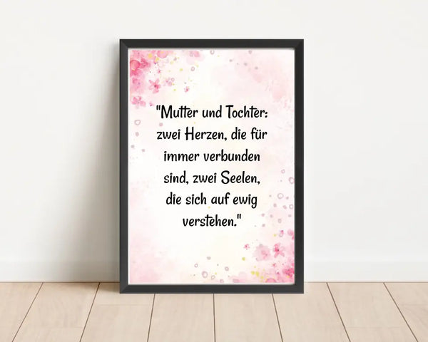 Spruch Poster für Mutter und Tochter gestalten - Cantty