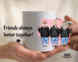 Geschenk Tasse für 3 Freundinnen personalisiert - Cantty