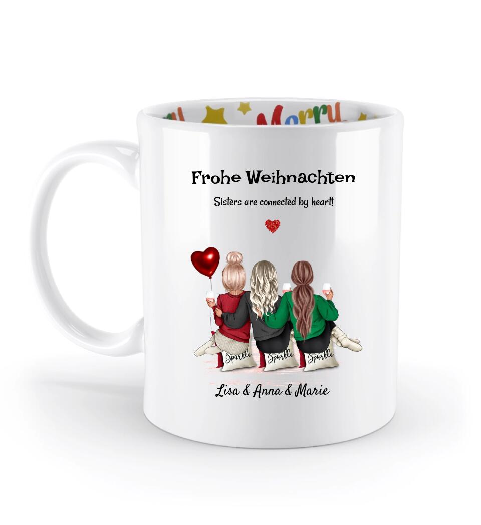 Weihnachtstasse 3 Schwestern Geschenk personalisiert - Cantty